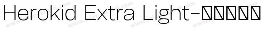 Herokid Extra Light字体转换